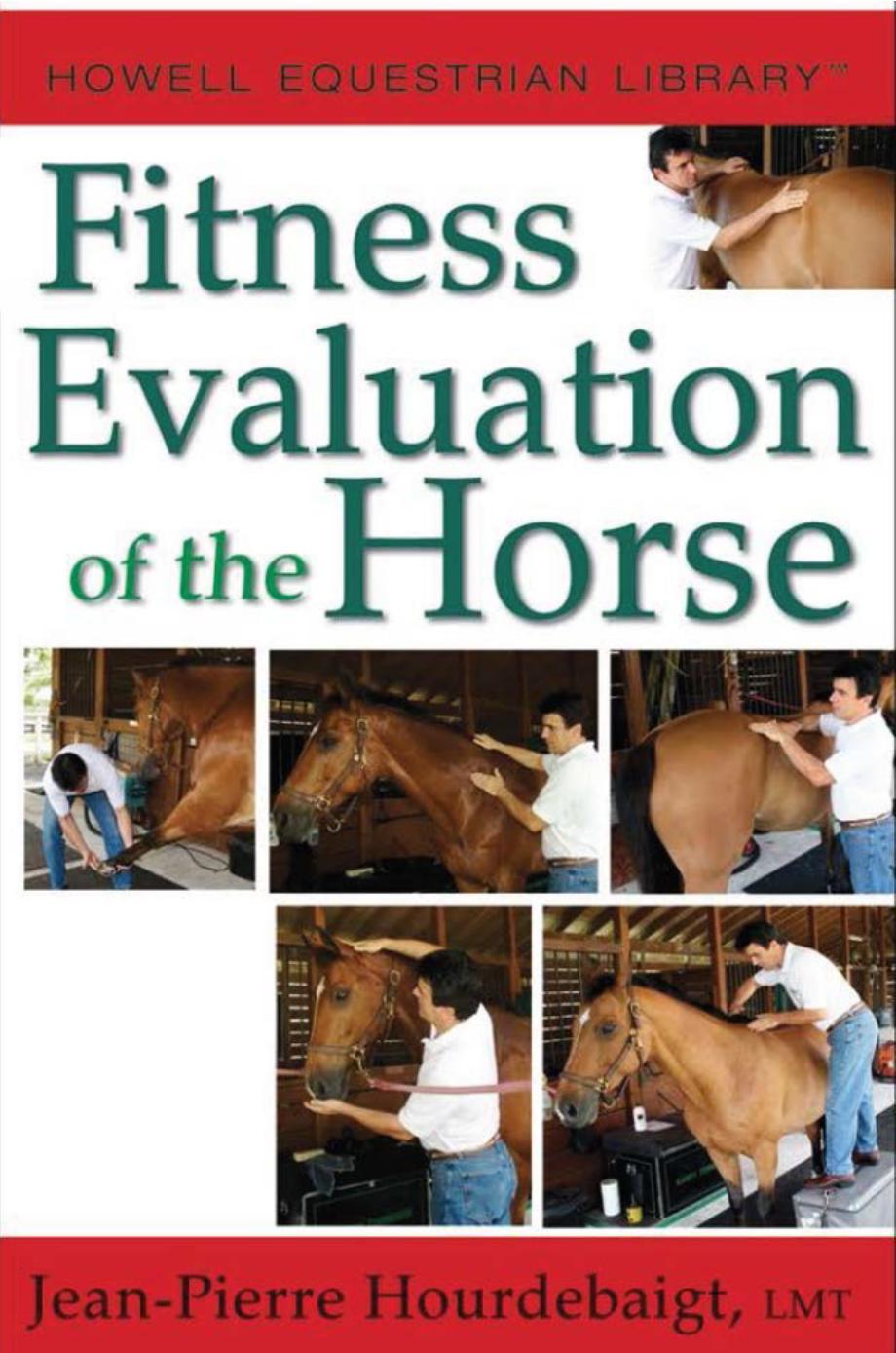 Fitness Evaluation of the Horse