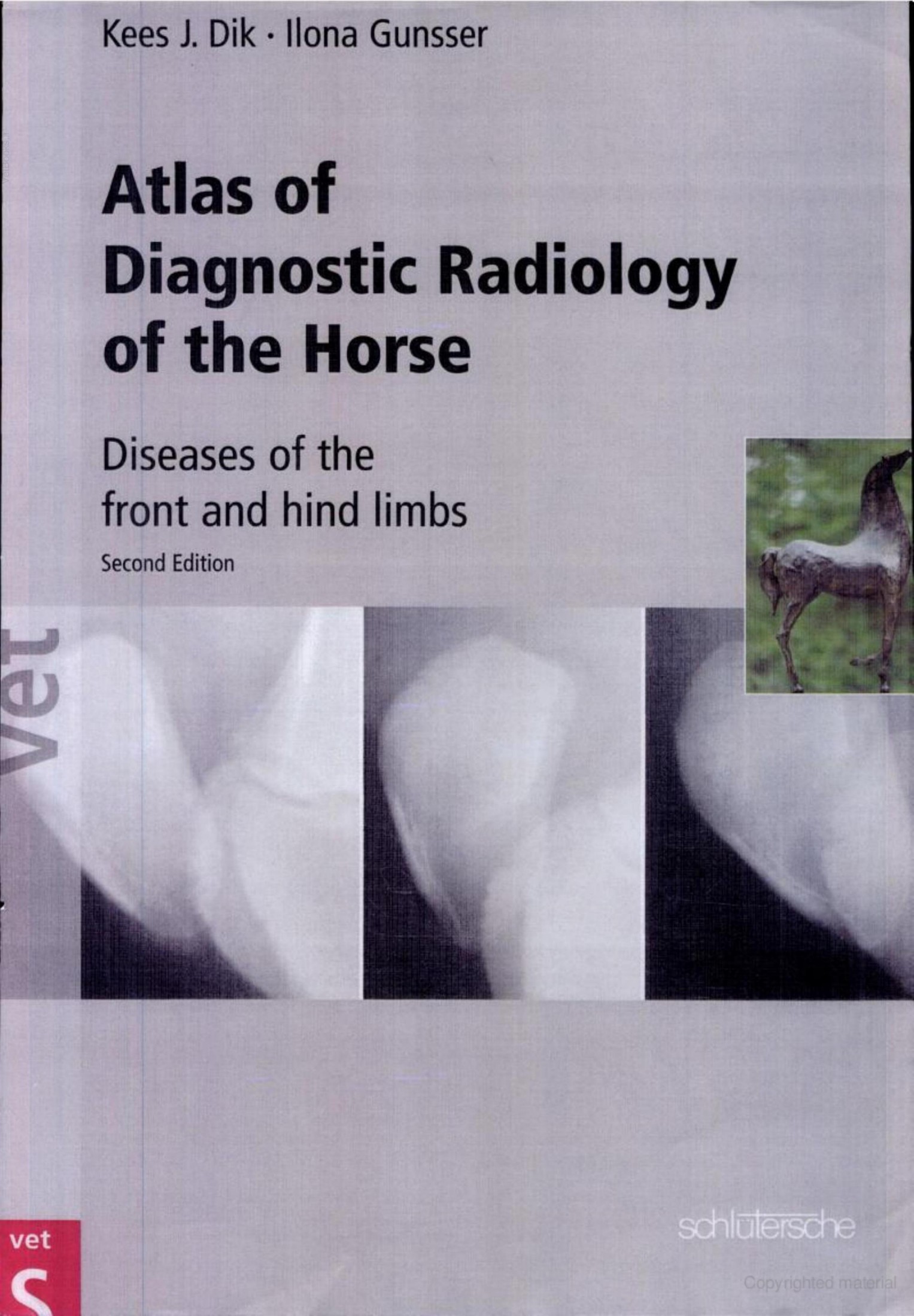 Atlas of Diagnostic Radiology of the Horse, Diseases of the Front and Hind Limbs, 2nd Edition