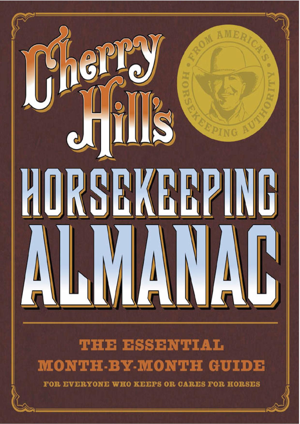 Cherry Hill's Horsekeeping Almanac