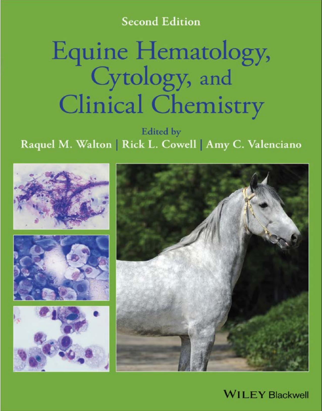 Equine Hematology, Cytology, and Clinical Chemistry, 2nd Edition