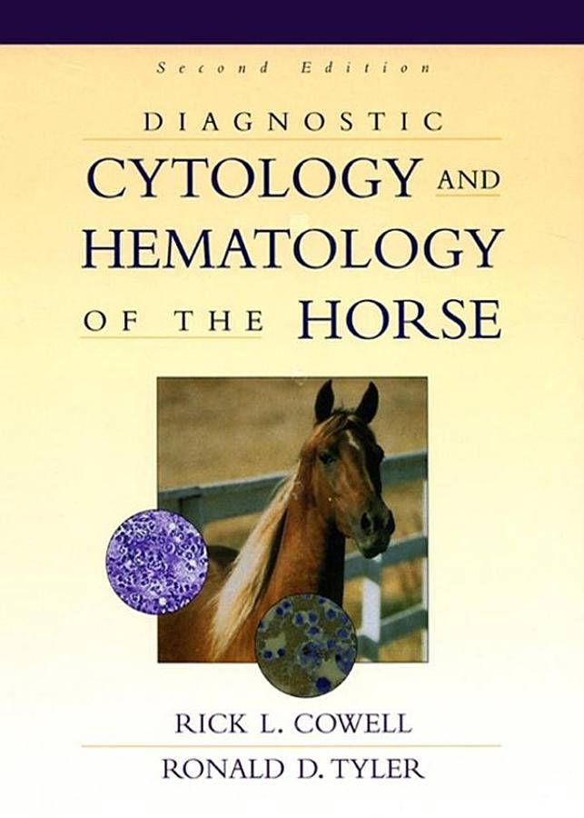 Diagnostic Cytology and Hematology of the Horse E-Book