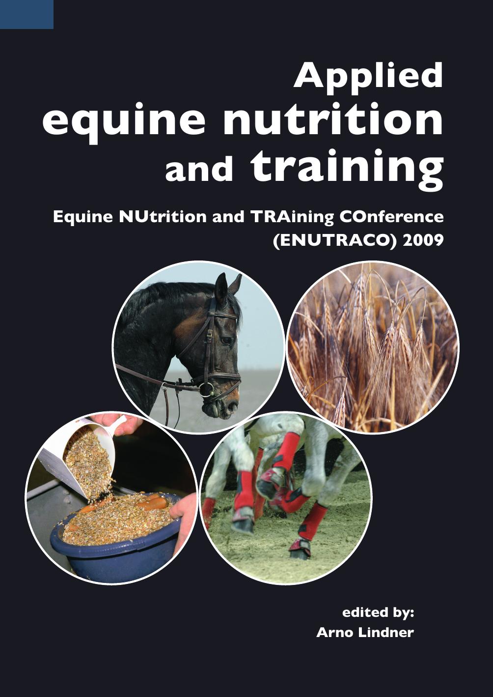 Applied equine nutrition and training