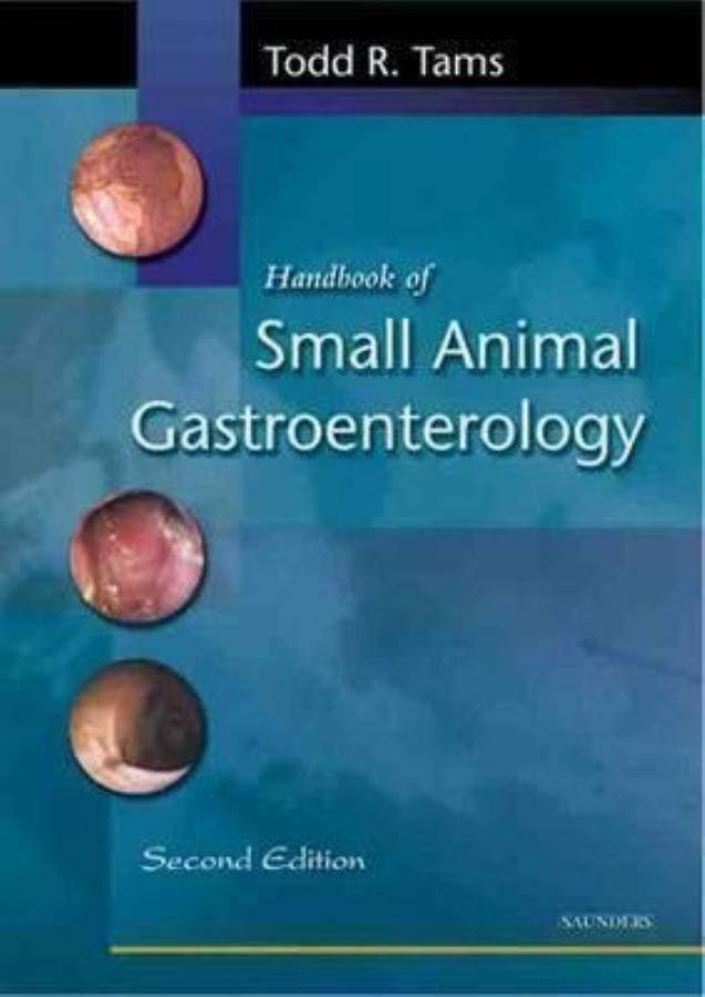 Handbook of Small Animal Gastroenterology, 2nd Edition