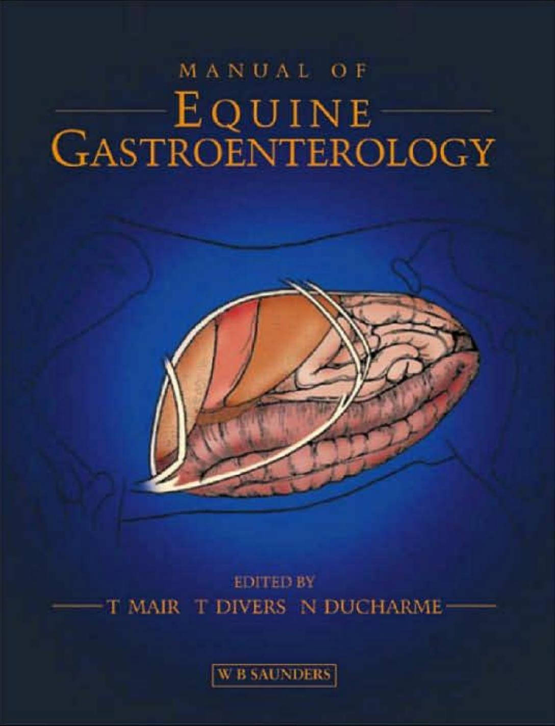 Manual of Equine Gastroenterology