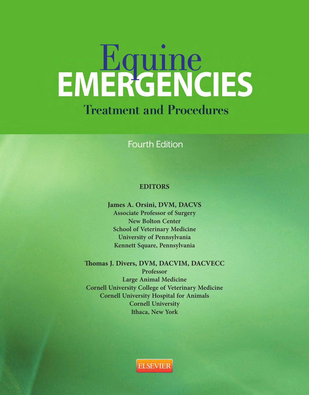 Equine Emergencies. Treatment and Procedures 4th edition