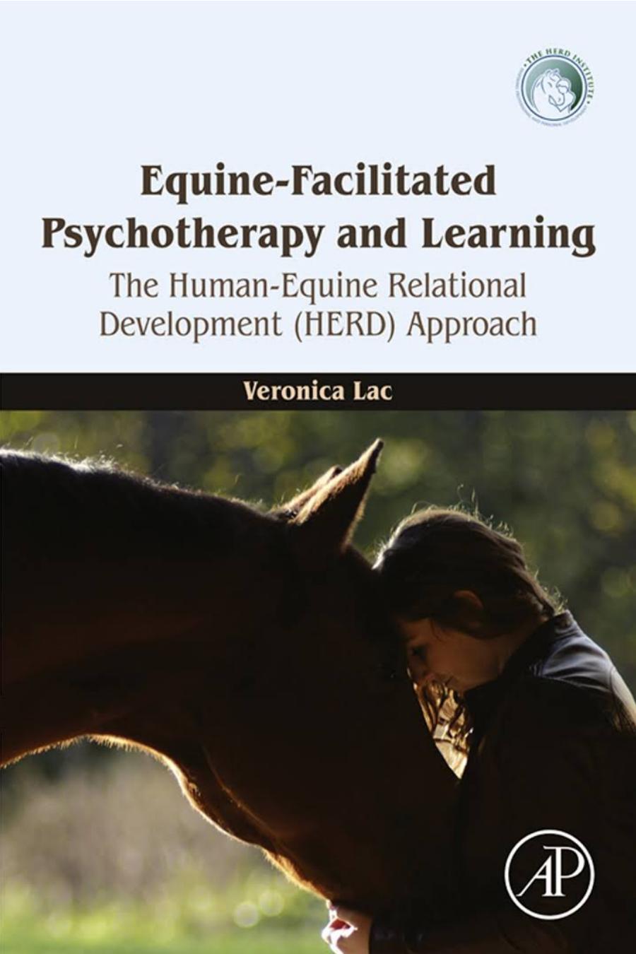 Equine-Facilitated Psychotherapy and Learning, The Human-Equine Relational Development (HERD) Approach