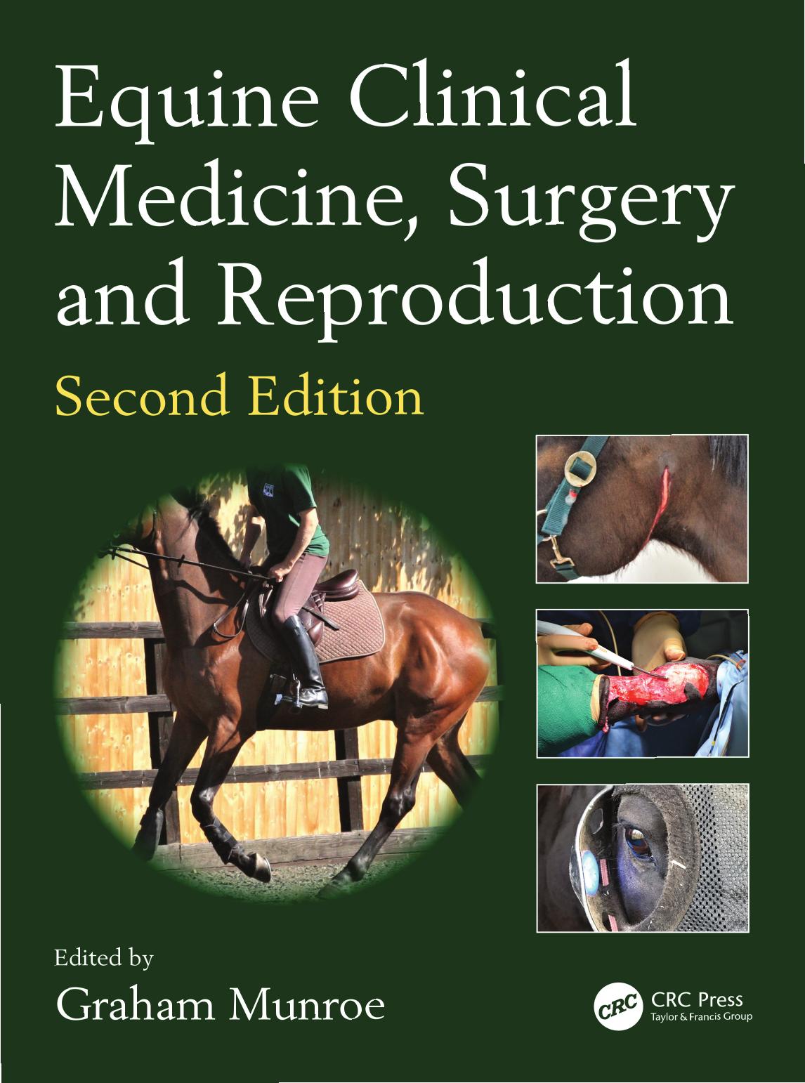 Equine Clinical Medicine, Surgery and Reproduction, 2nd Edition