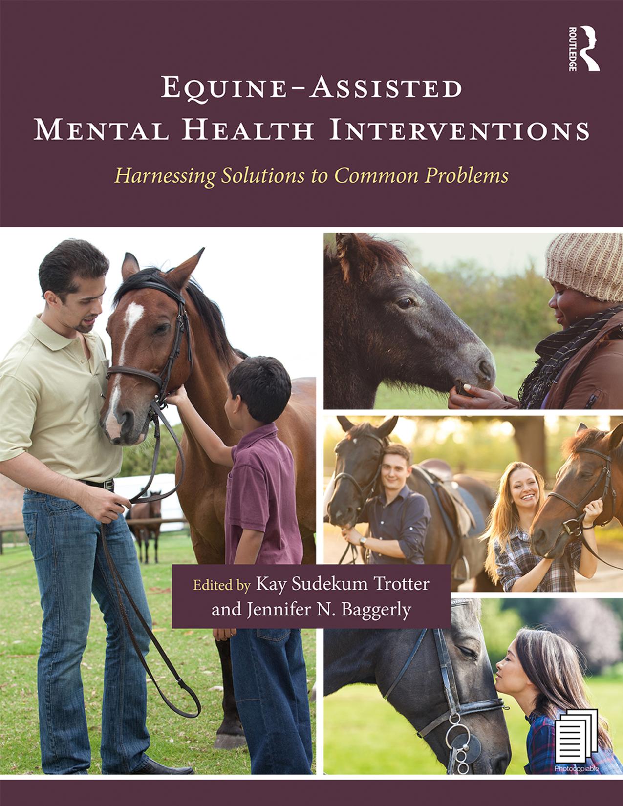 Equine-Assisted Mental Health Interventions, Harnessing Solutions to Common Problems