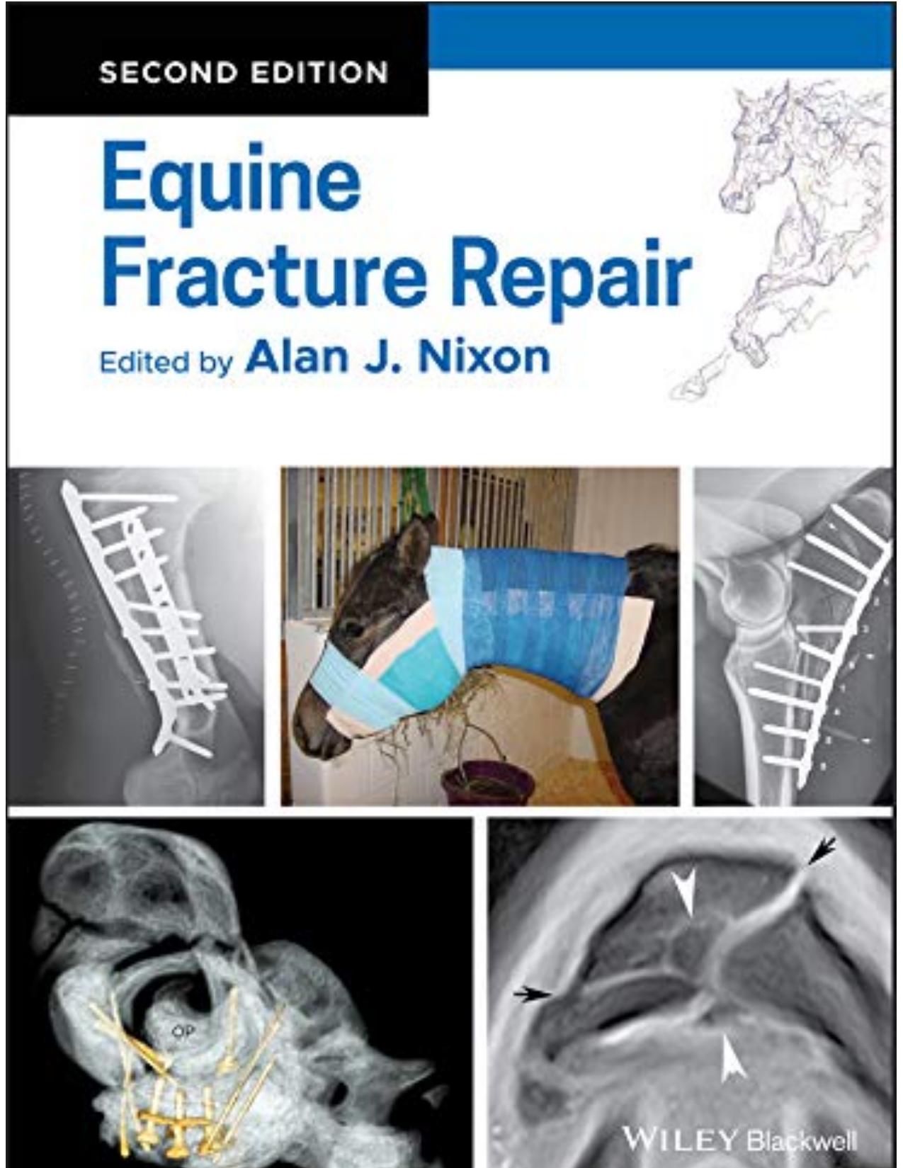 Equine Fracture Repair, 2nd Edition