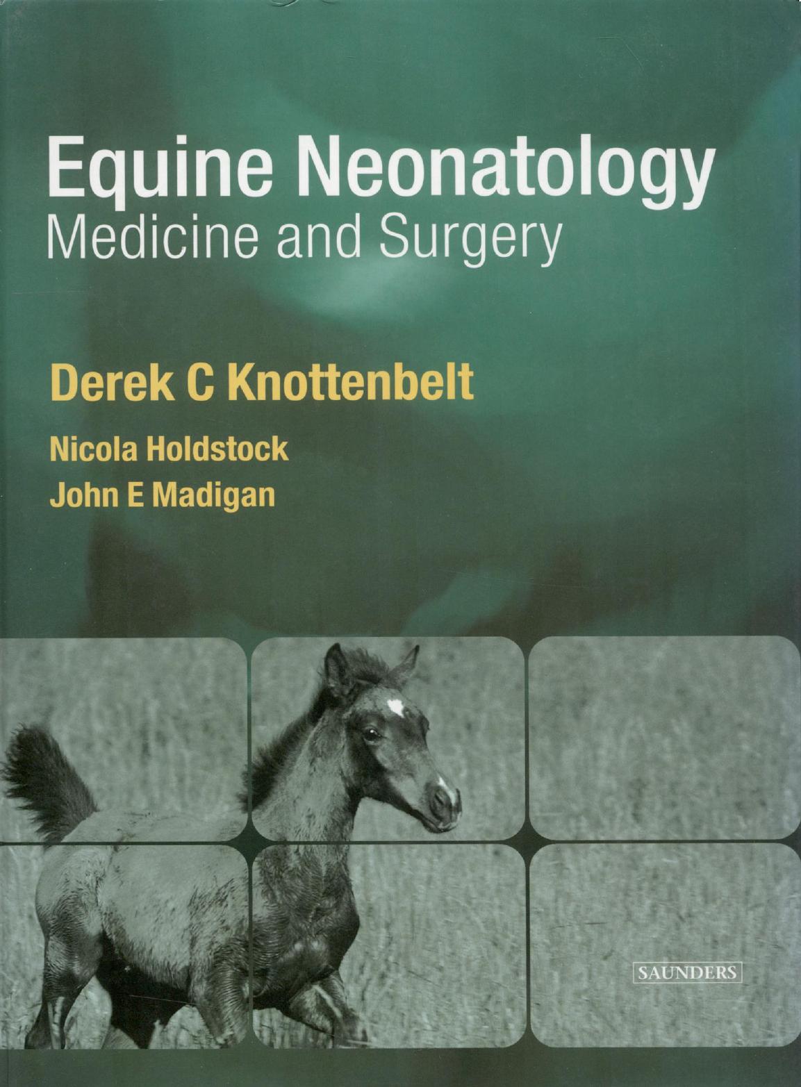 Equine Neonatal Medicine and Surgery