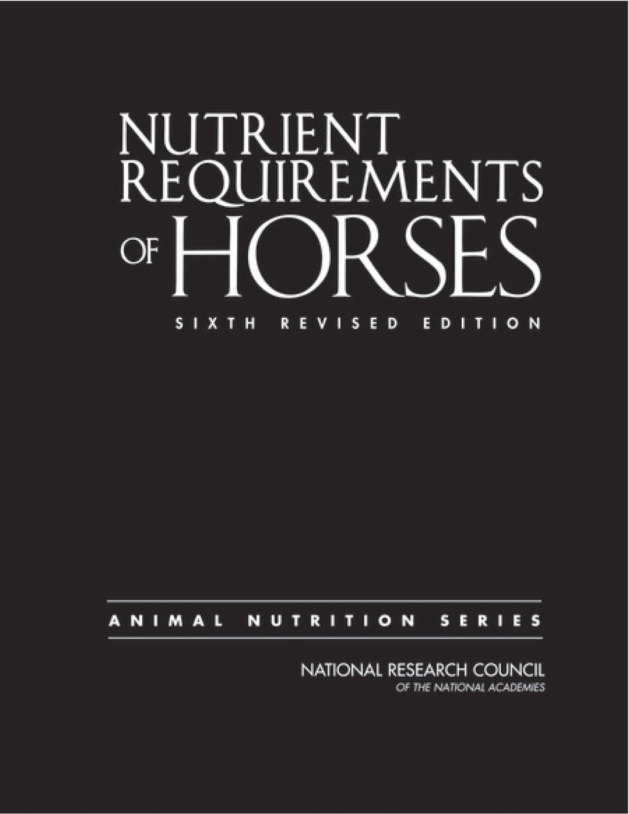 Nutrient Requirements of Horses, 6th Revised Edition