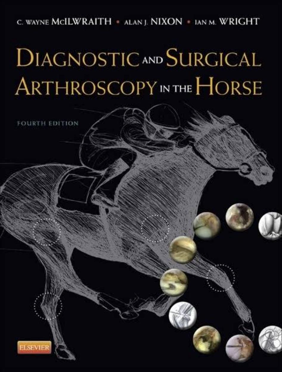 Diagnostic and Surgical Arthroscopy in the Horse, 4th Edition