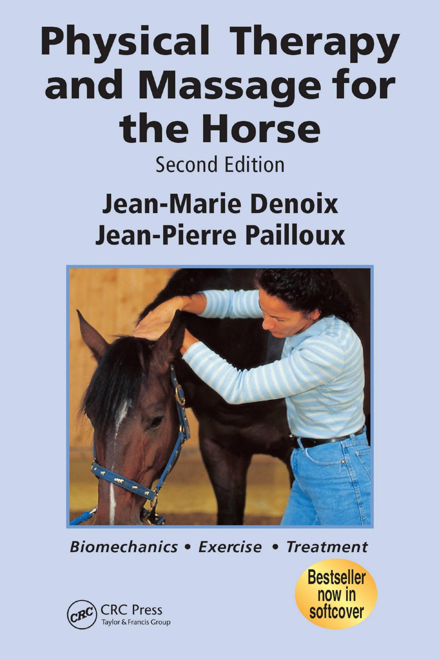 Physical Therapy and Massage for the Horse, 2nd Edition