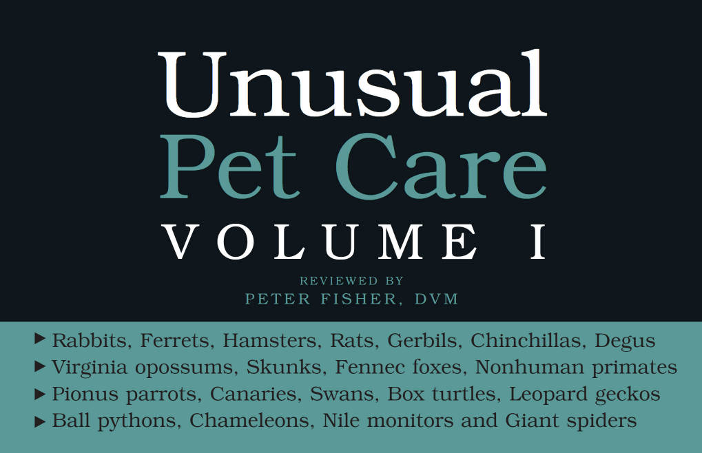 Unusual Pet Care - Volume I