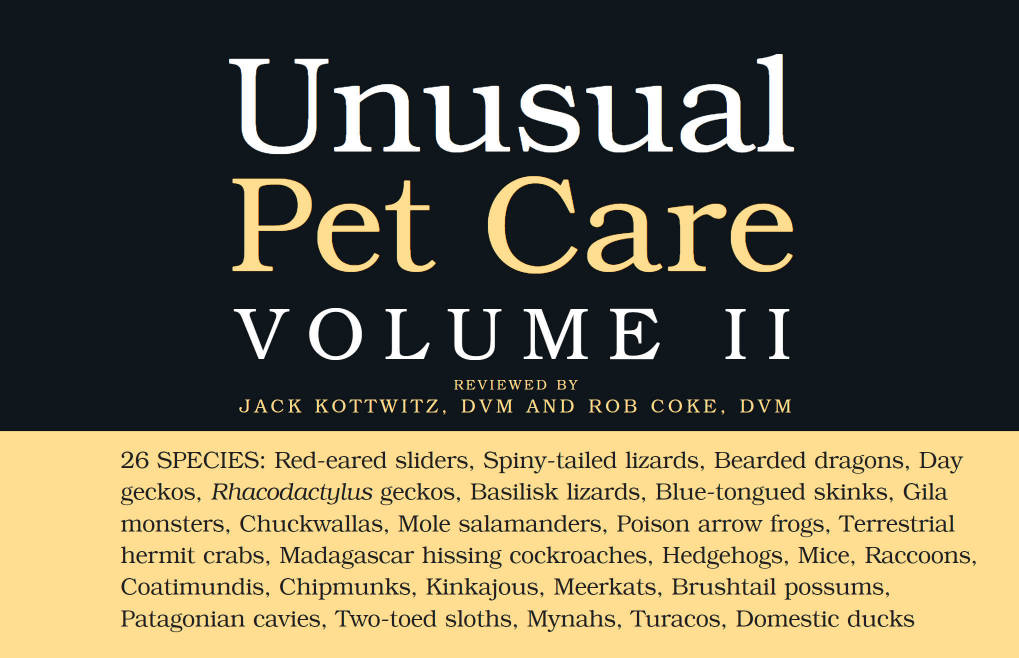 Unusual Pet Care - Volume II