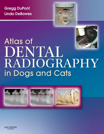 Atlas of Dental Radiography in Dogs and Cats - E-Book