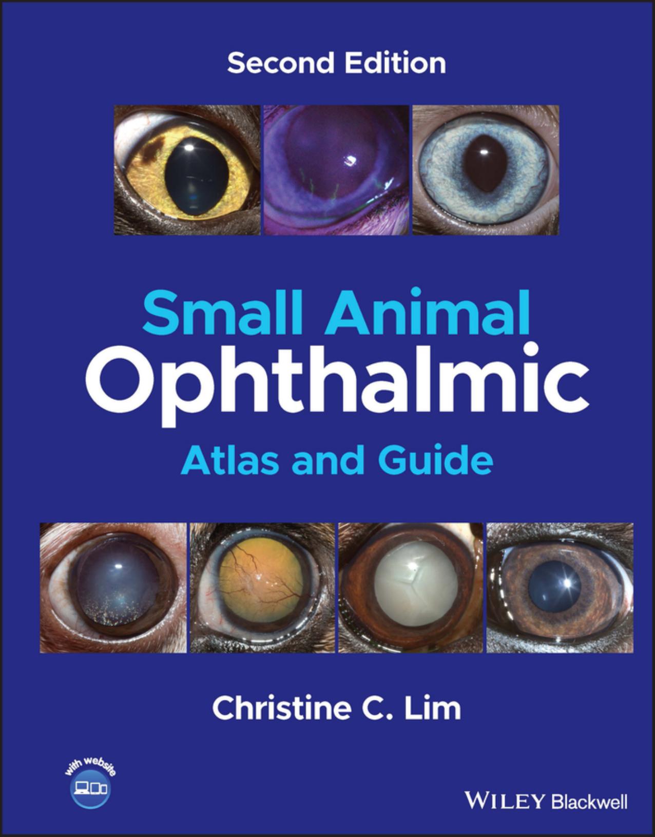 Small Animal Ophthalmic Atlas and Guide, 2nd Edition