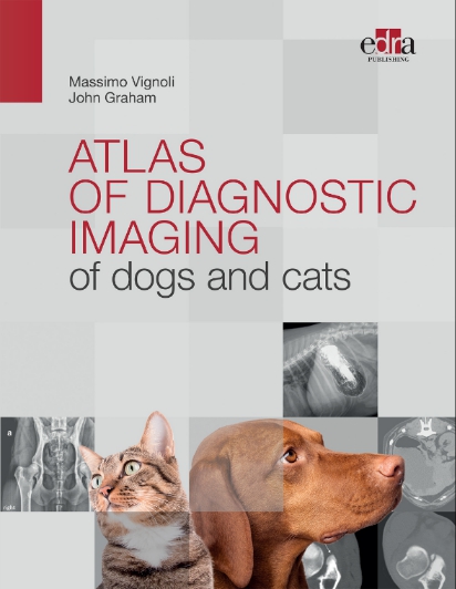 Atlas of Diagnostic Imaging of Dogs and Cats 1st Edition