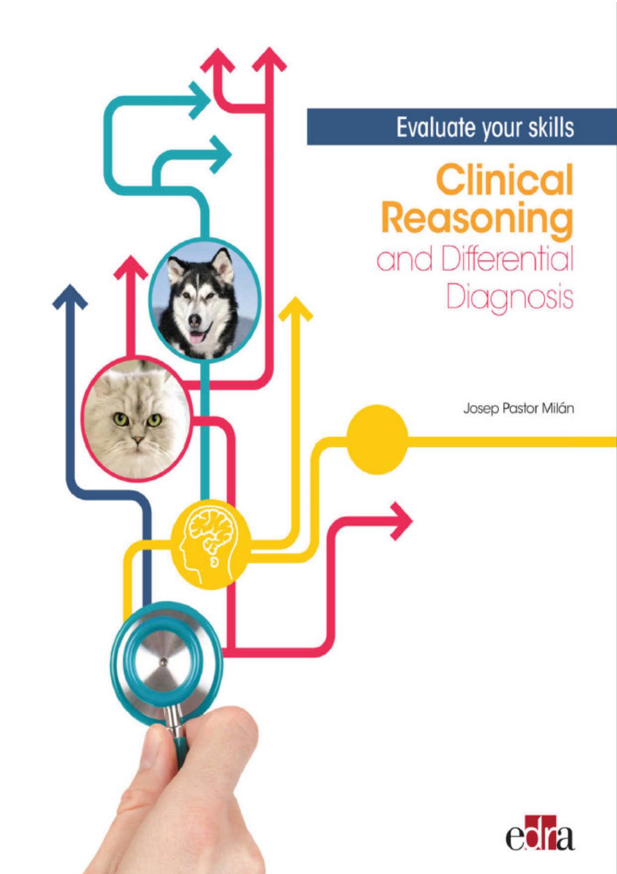 Clinical Reasoning and Differential Diagnosis, Evaluate Your Skills