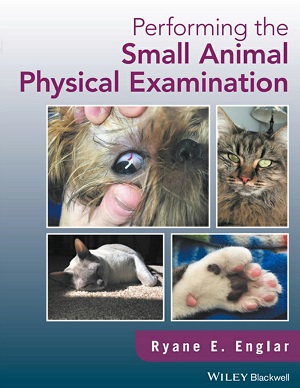 Performing the Small Animal Physical Examination