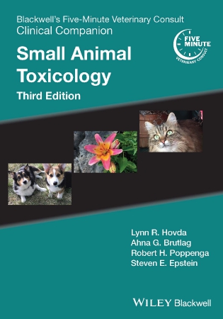 Blackwell’s Five-Minute Veterinary Consult Clinical Companion Small Animal Toxicology 3rd Edition