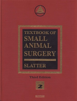 Textbook of Small Animal Surgery (Slatter), 3rd Edition  Volume 2