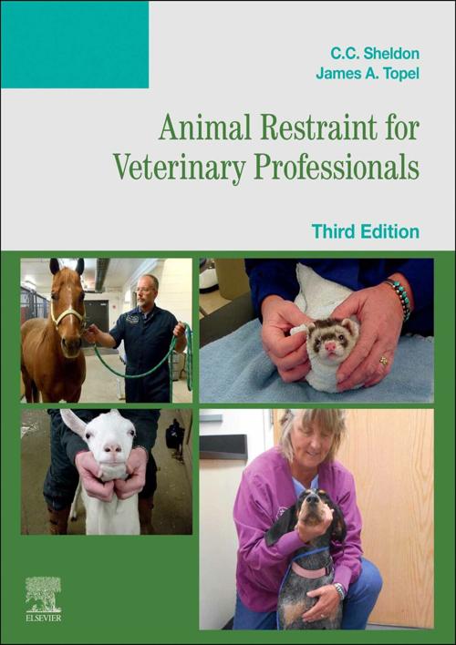 Animal Restraint for Veterinary Professionals - E-Book