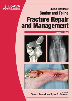 BSAVA Manual of Canine and Feline Fracture Repair and Management, 2nd Edition