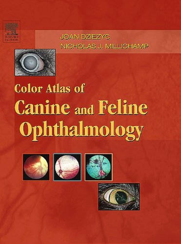 Color Atlas of Canine and Feline Ophthalmology