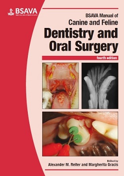 BSAVA Manual of Canine and Feline Dentistry and Oral Surgery