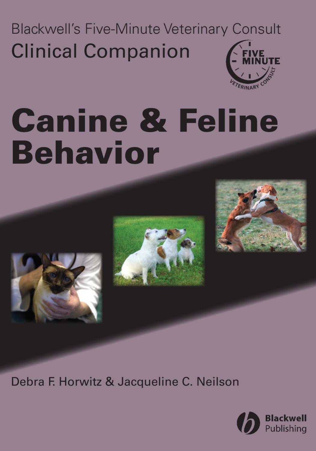 Blackwell's Five-Minute Veterinary Consult Clinical Companion, Canine and Feline Behavior