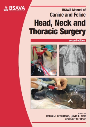 BSAVA Manual of Canine and Feline Head, Neck and Thoracic Surgery