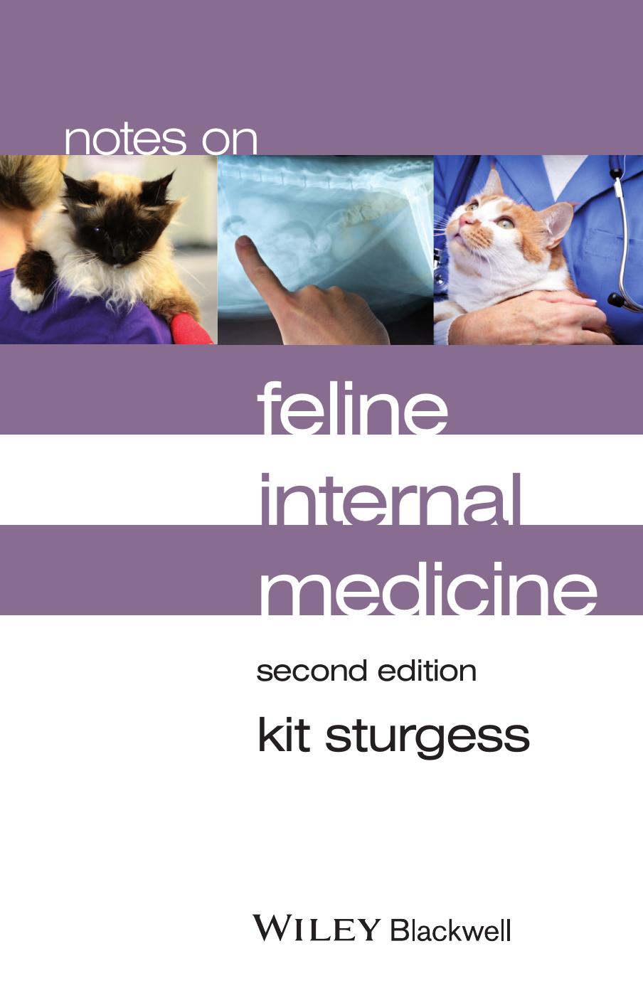 NOTES ON FELINE INTERNAL MEDICINE