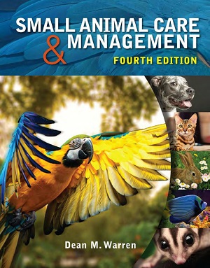 Small Animal Care and Management, 4th Edition