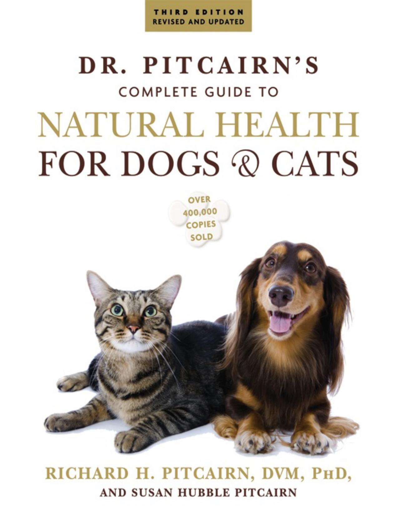 Dr. Pitcairn's Complete Guide to Natural Health for Dogs & Cats