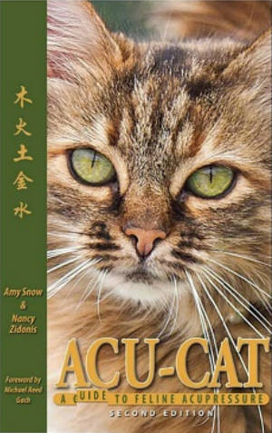 ACU-CAT, A Guide to Feline Acupressure