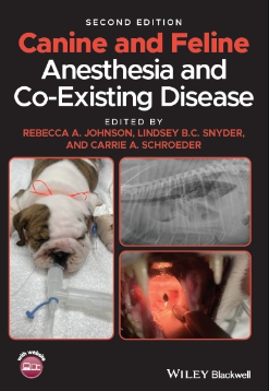 Canine and Feline Anesthesia and Co-Existing Disease