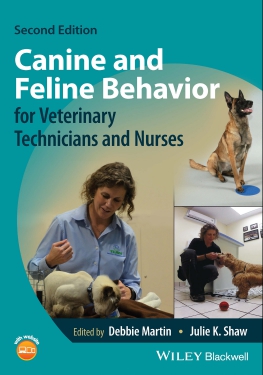 Canine and Feline Behavior for Veterinary Technicians and Nurses 2nd Edition