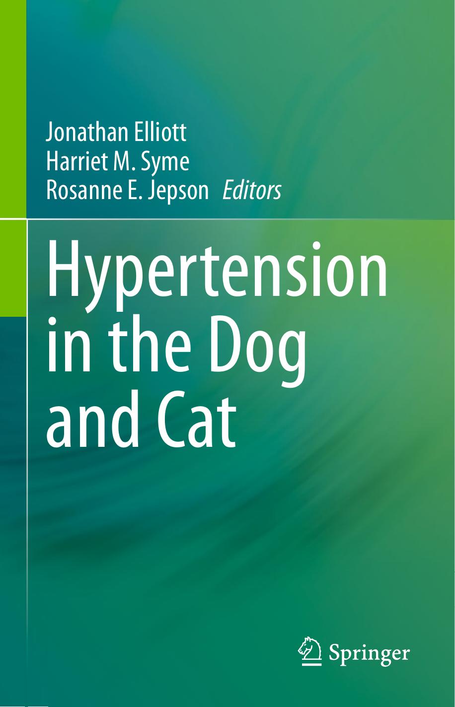 Hypertension in the Dog and Cat