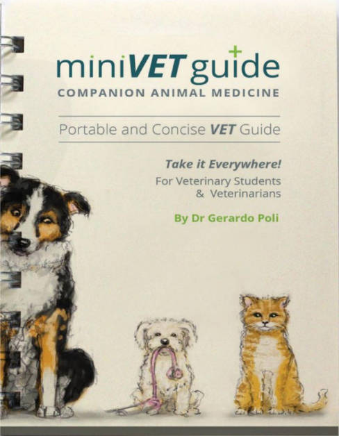 The Mini Vet Guide to Companion Animal Medicine