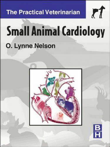 Small Animal Cardiology, the Practical Veterinarian