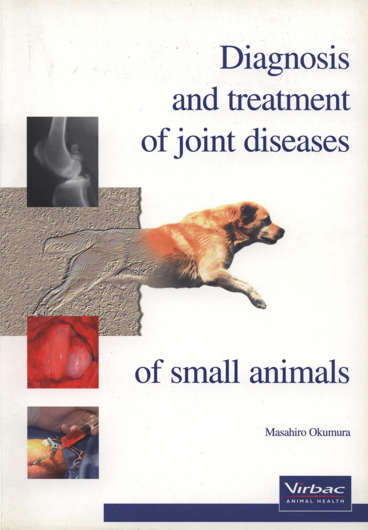 Diagnosis and treatment of Joint Disease of Small Animals