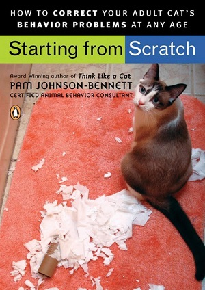 Starting from Scratch, How to Correct Behavior Problems in Your Adult Cat