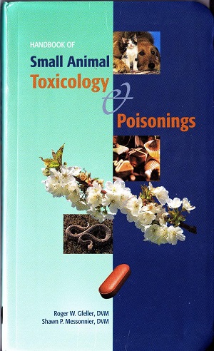 Handbook of Small Animal Toxicology and Poisonings