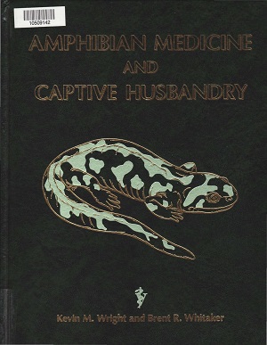 Amphibian Medicine and Captive Husbandry