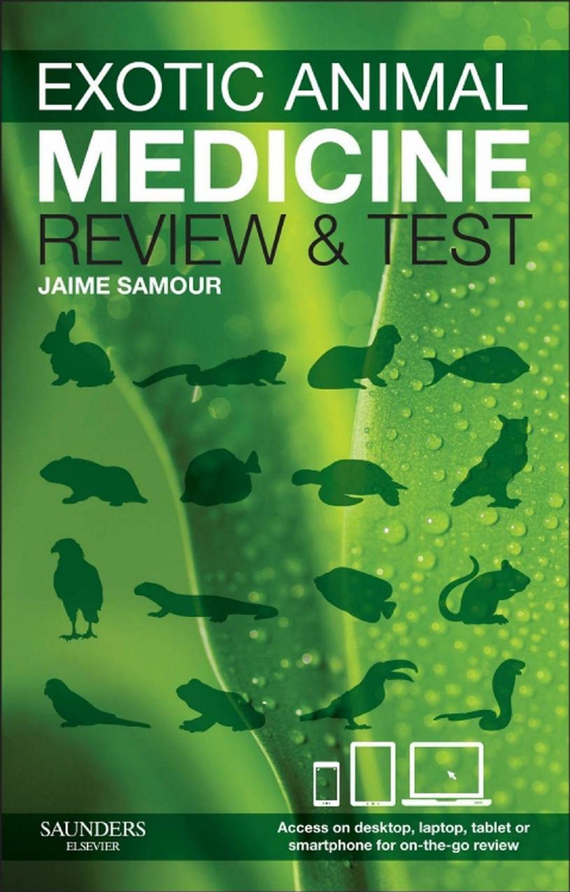 Exotic Animal Medicine - Review and Test