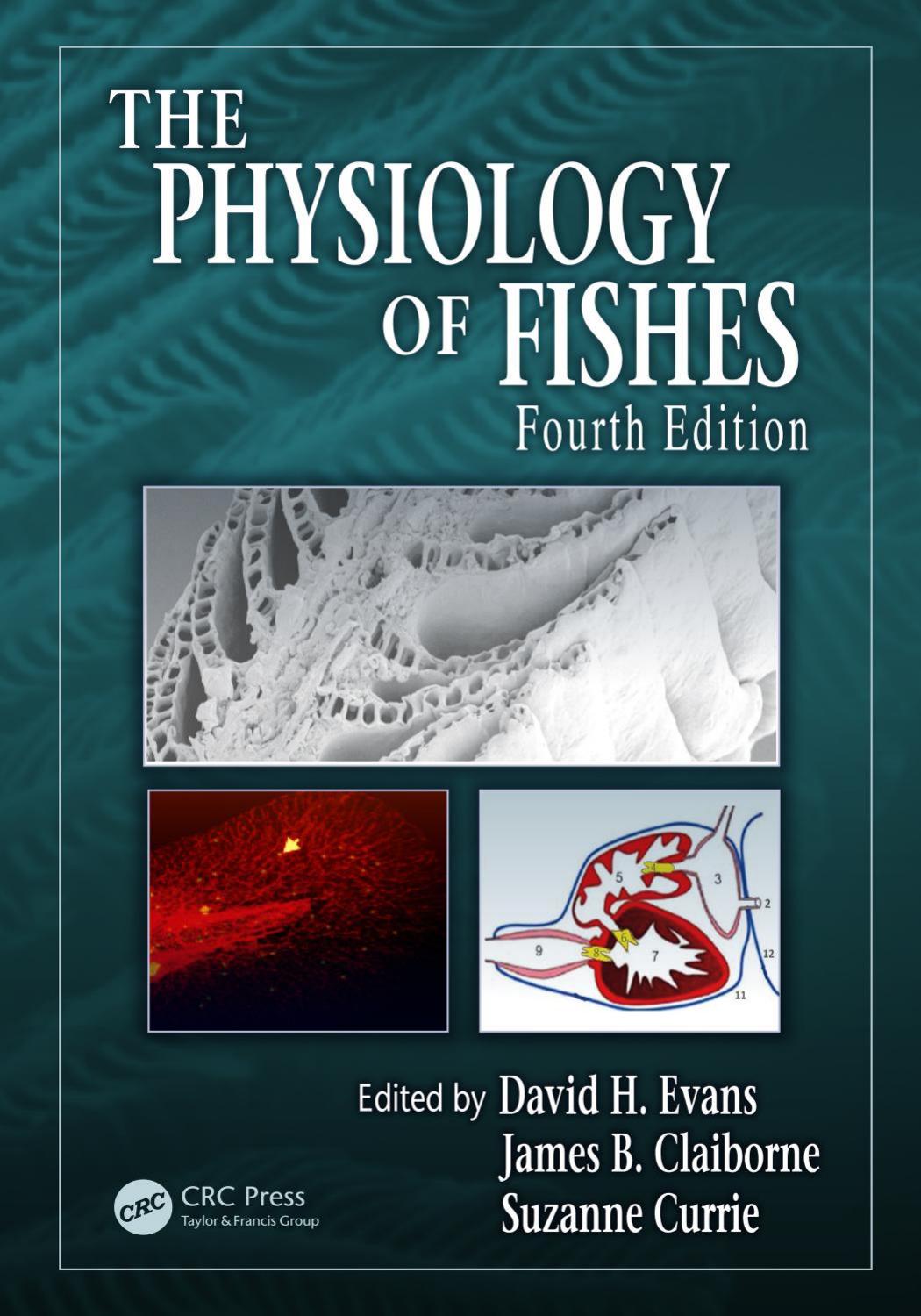 The Pysiology of Fishes, 4th Edition