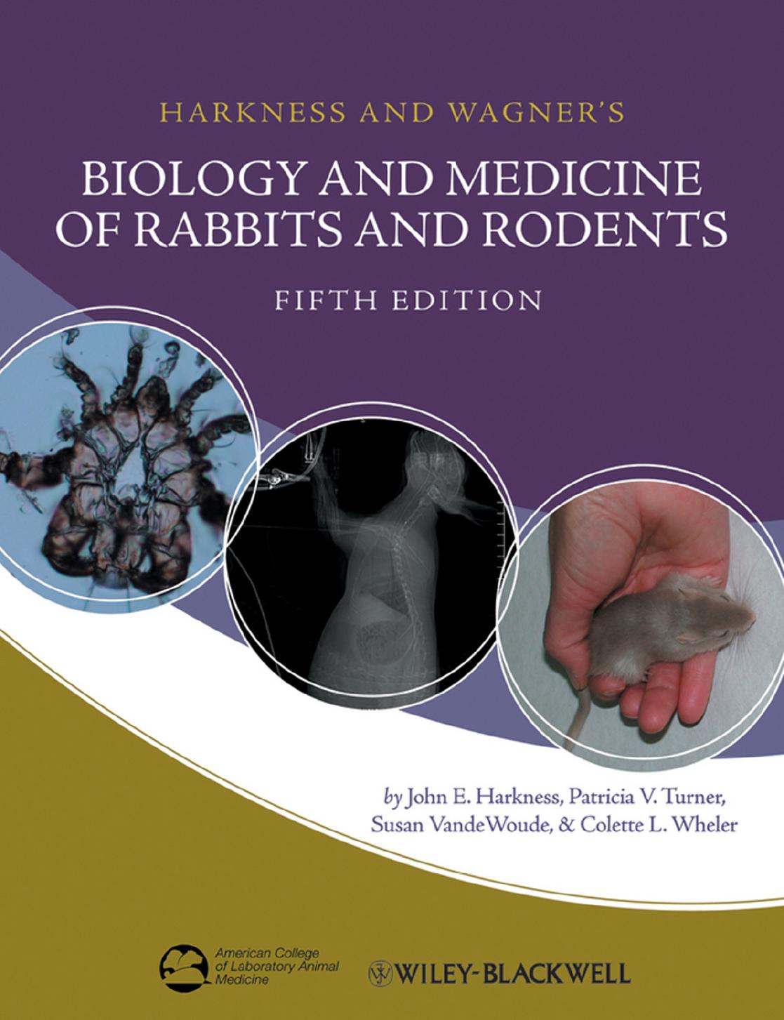 Biology and Medicine of Rabbits and Rodents