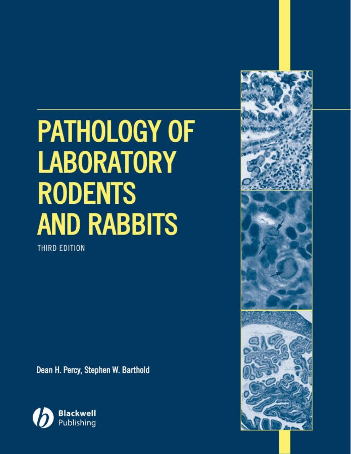 Pathology of Laboratory Rodents and Rabbits, 4th Edition