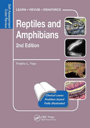 Reptiles and Amphibians: Self-Assessment Color Review